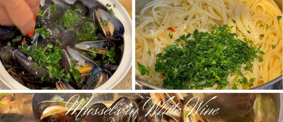 MUSSELS IN WHITE WINE AND LINGUINE MUSSELS IN WHITE WINE AND LINGUINE