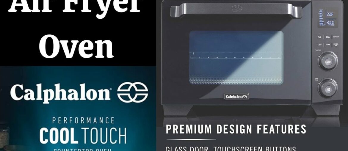 Air Fryer Oven Calphalon Touch Toaster Oven