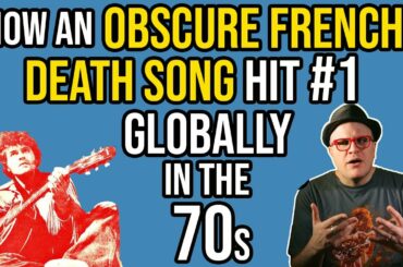 How A ONE HIT WONDER French Song About Death Became a Global #1 HIT in the 70s | Professor of Rock