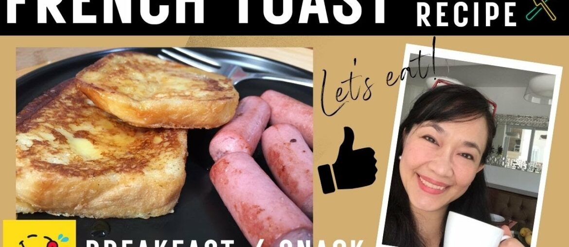 French Toast: Simple Recipe – Breakfast or Snack | Easy How To French Toast: Simple Recipe - Breakfast or Snack | Easy How To