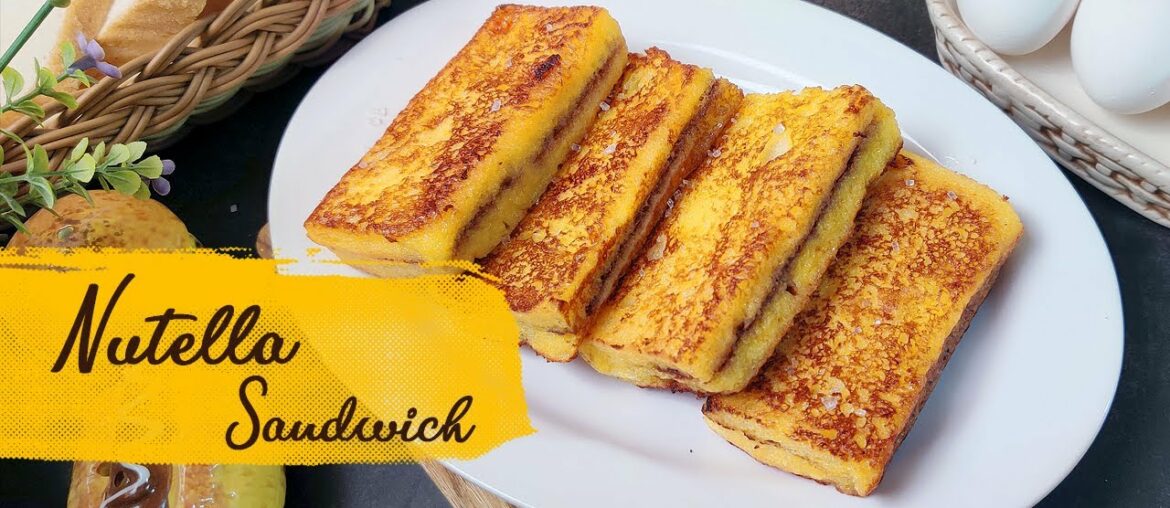 Nutella Sandwich | French Toast Style | Chocolate Sandwich Recipe | Delhi To Lahore Nutella Sandwich | French Toast Style | Chocolate Sandwich Recipe | Delhi To Lahore
