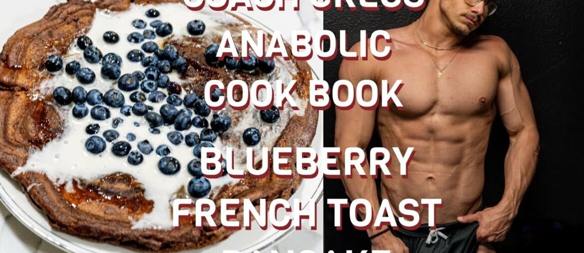 TRYING GREG DOUCETTE’S ANABOLIC COOK BOOK 2.0 | French Toast Pancake + Q&A TRYING GREG DOUCETTE’S ANABOLIC COOK BOOK 2.0 | French Toast Pancake + Q&A