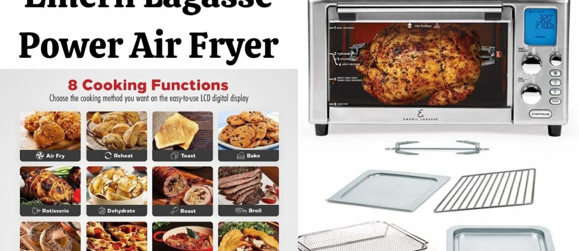 Air Fryer Oven, Bake, Broil, Food Dehydrator, Rotisserie Air Fryer Oven, Bake, Broil, Food Dehydrator, Rotisserie