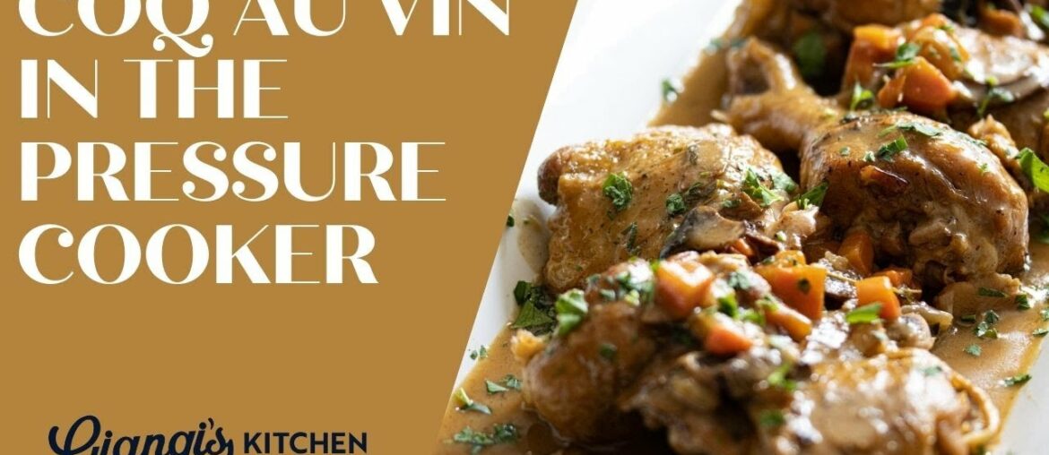 Coq au Vin in the Pressure Cooker - Classic French Recipe