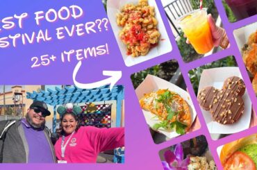 Full Foodie Review | 2022 Disney California Adventure Food & Wine