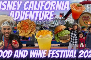 Disney California Adventure Food and Wine Festival Review 2022 WITH KIDS!