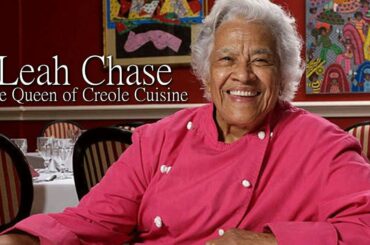 Leah Chase: The Queen of Creole Cuisine