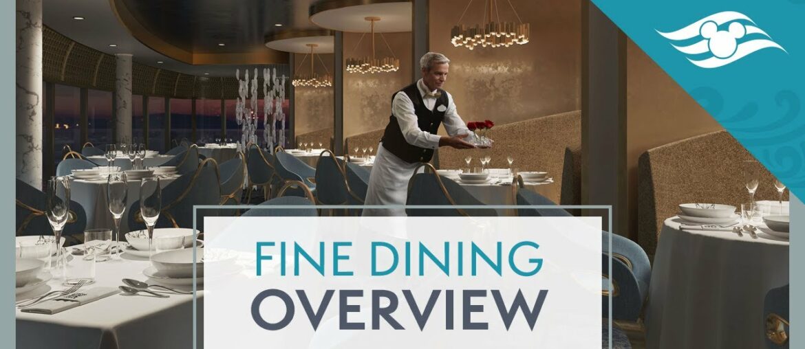 Disney Cruise Line: Fine Dining Disney Cruise Line: Fine Dining