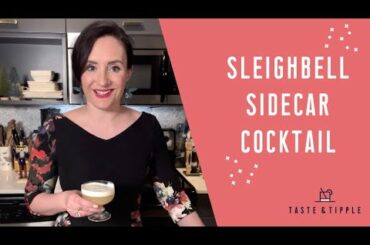 SLEIGHBELL SIDECAR - BRANDY & CHAMPAGNE COCKTAIL