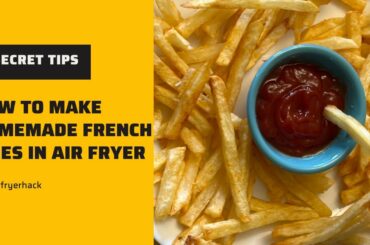 Best Homemade French Fries in Air fryer|How to make perfect crispy fries in 1 Tbsp oil #airfryer