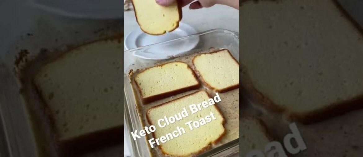 Cloud Bread French Toast https://www.sugarfreemom.com/recipes/low-carb-cloud-bread-french-toast/