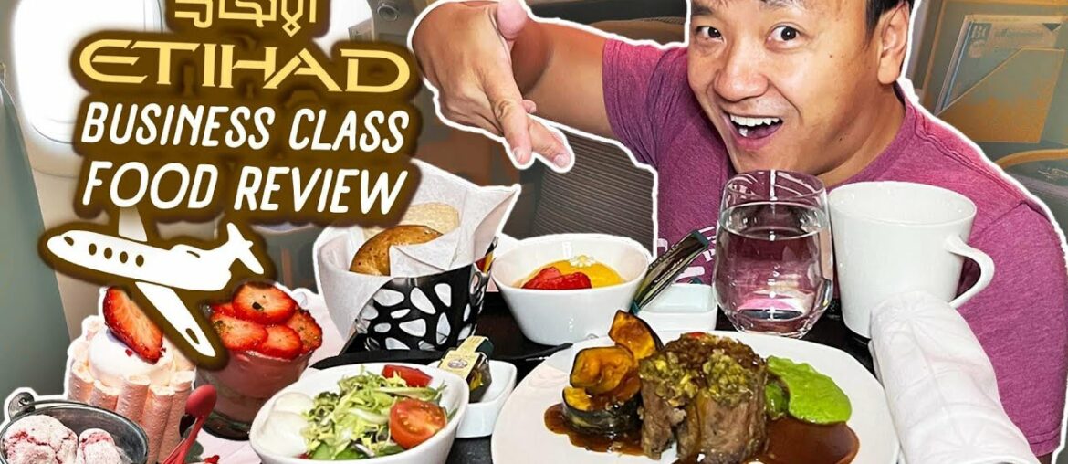 30 HOUR Etihad Airways BUSINESS CLASS FOOD REVIEW! Seoul to Chicago
