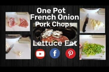 How To Make French Onion Pork Chops in the Crock Pot #Dinner #pork #lettuceeat