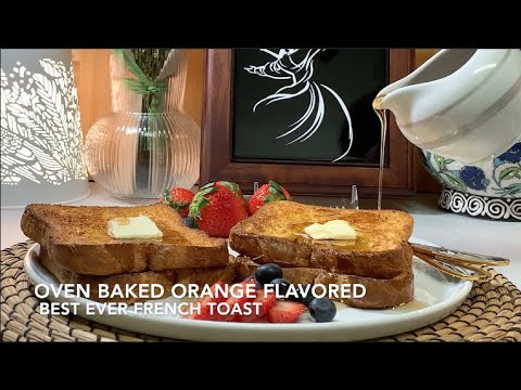 OVEN-BAKED ORANGE FLAVORED FRENCH TOAST RECIPE URDU/ENG SUB | FANCY BREAKFAST RECIPE OVEN-BAKED ORANGE FLAVORED FRENCH TOAST RECIPE URDU/ENG SUB | FANCY BREAKFAST RECIPE
