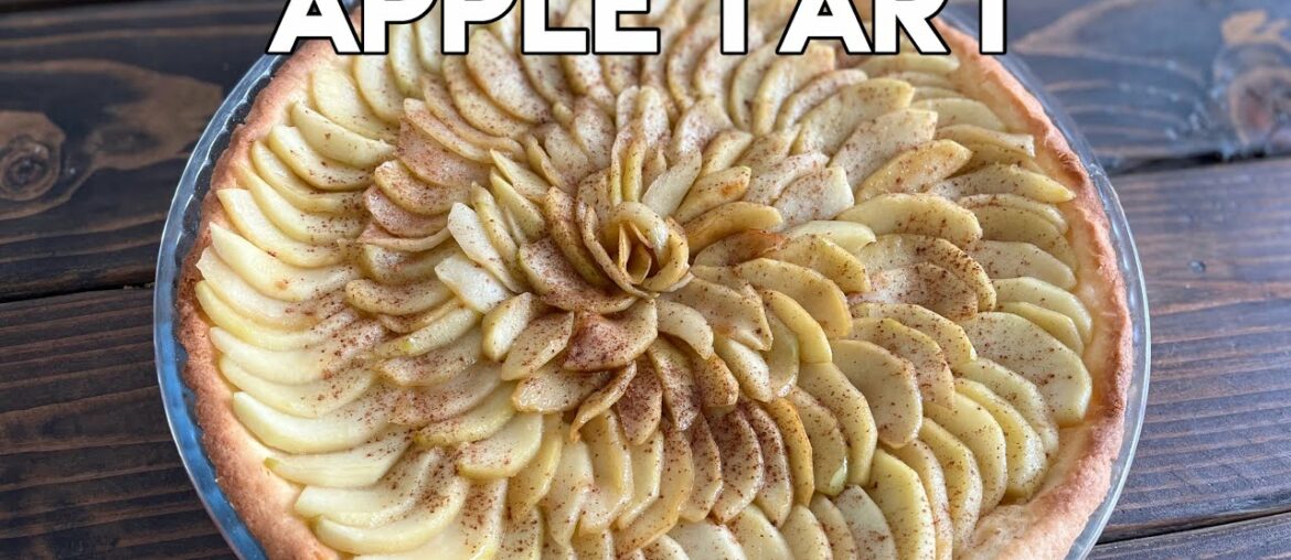 Apple Tart | Apple Tart Recipe | French Apple Tart | Classic Apple Tart | French Tart Recipe Apple Tart | Apple Tart Recipe | French Apple Tart | Classic Apple Tart | French Tart Recipe