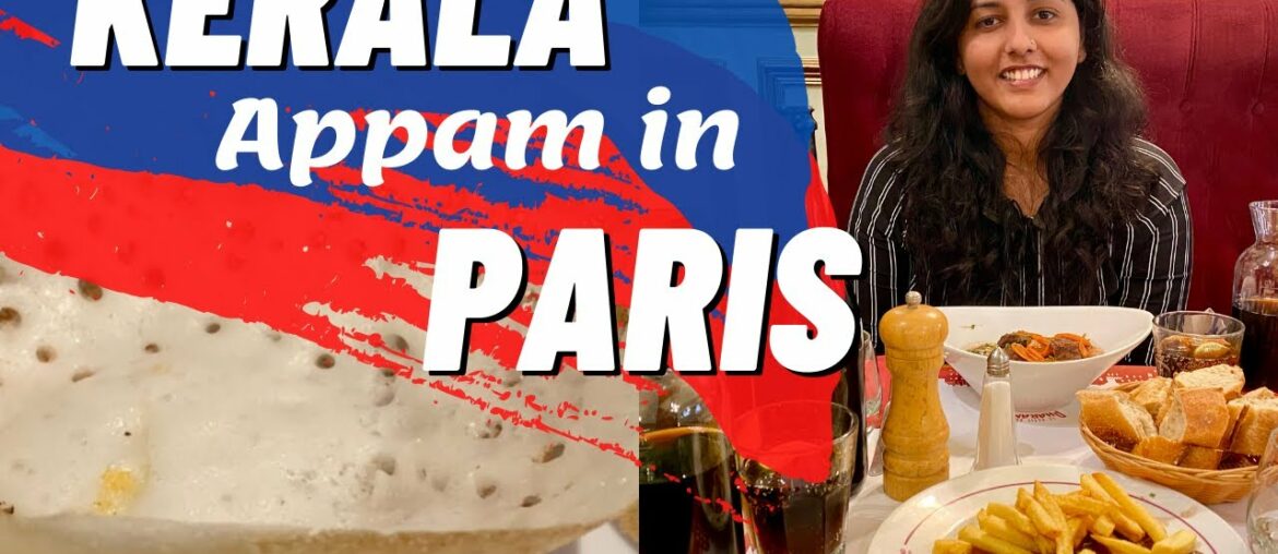 KERALA APPAM in PARIS ! | Foods to Try in Paris | Paris Food Vlog Malayalam | Eng CC
