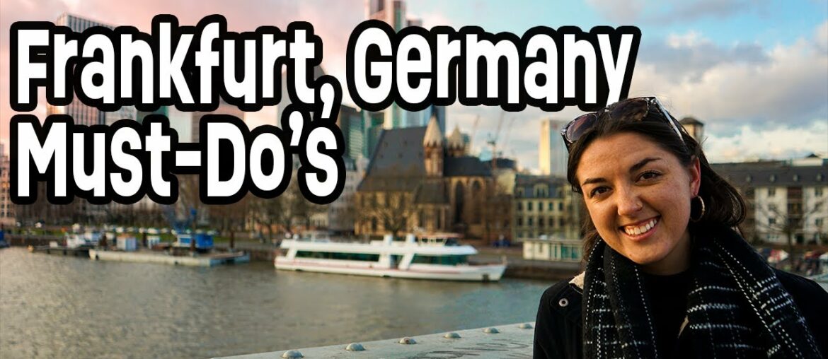 FRANKFURT, GERMANY Must Do's | Ruby Louise Review | Frankfurt Travel Vlog | Americans in Germany FRANKFURT, GERMANY Must Do's | Ruby Louise Review | Frankfurt Travel Vlog | Americans in Germany