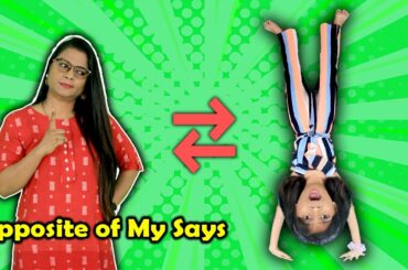 Doing Opposite Of What Mom Says | Funny Video | Pari's Lifestyle