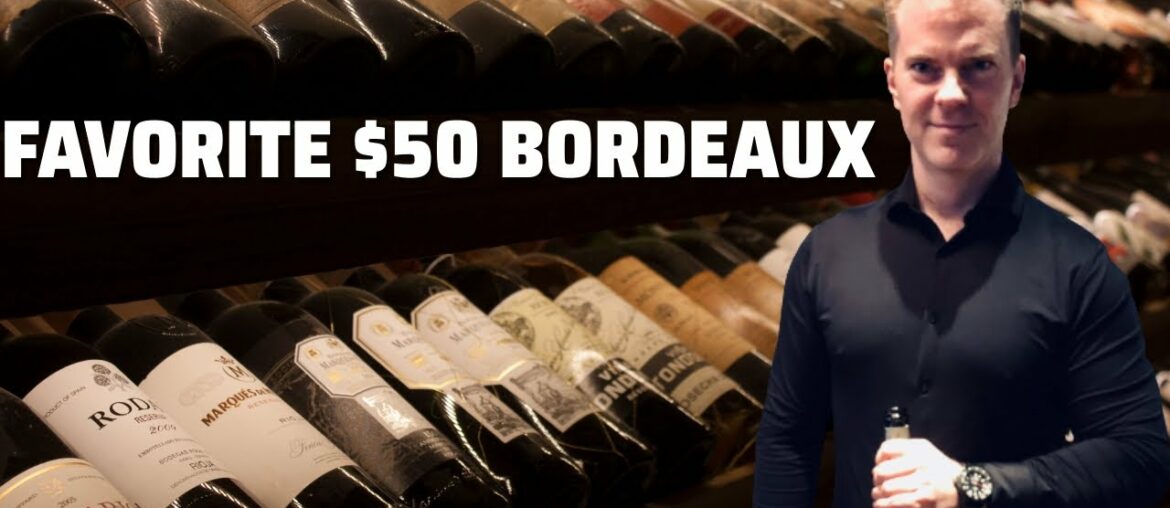 WINE COLLECTING – 10 TOP $50 BORDEAUX WINES (ATTORNEY SOMM) WINE COLLECTING - 10 TOP $50 BORDEAUX WINES (ATTORNEY SOMM)
