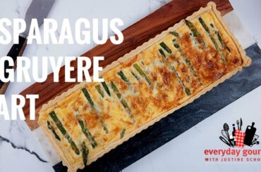Asparagus and Gruyere Tart | Everyday Gourmet S8 E2