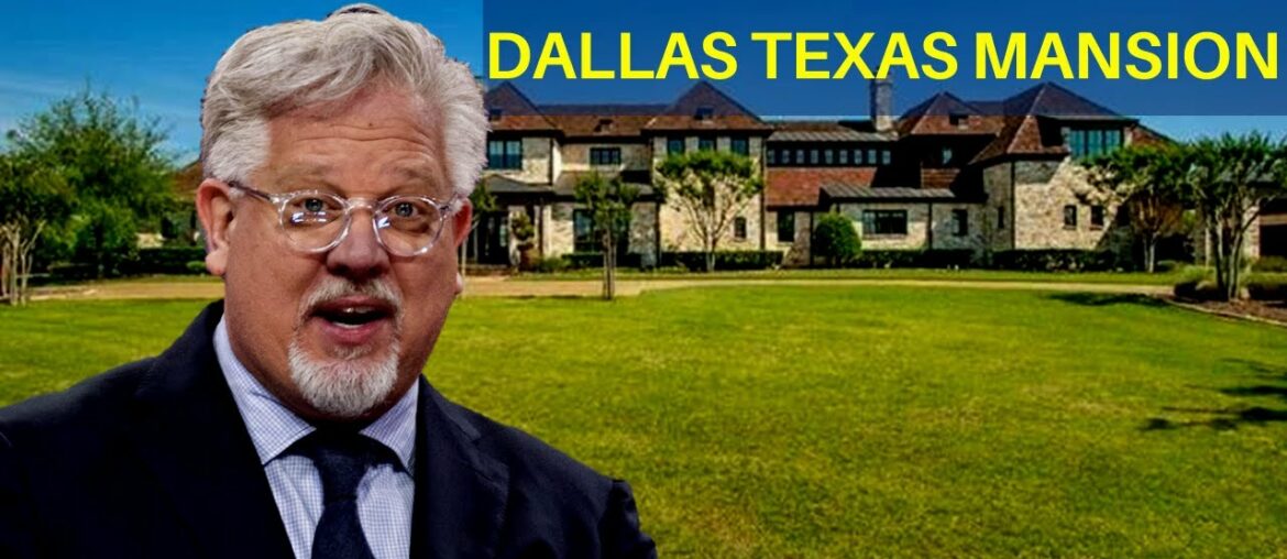 HouseTour: Legend Broadcaster Glenn Beck $6M Massive Suburban Dallas Texas Ex-Mansion HouseTour: Legend Broadcaster Glenn Beck $6M Massive Suburban Dallas Texas Ex-Mansion
