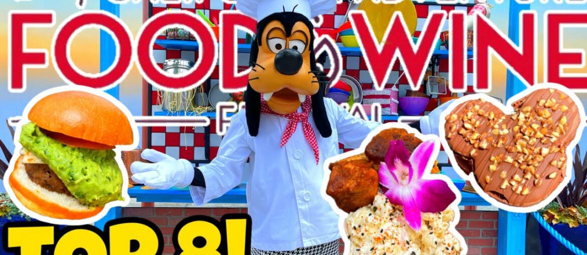 Food & Wine FESTIVAL 2022! Top 8 Favorite Sip & Savor Pass Items - Disney California Adventure Vlog