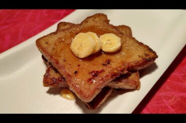 Egg less Banana French Toast | French Toast | Bread Recipes