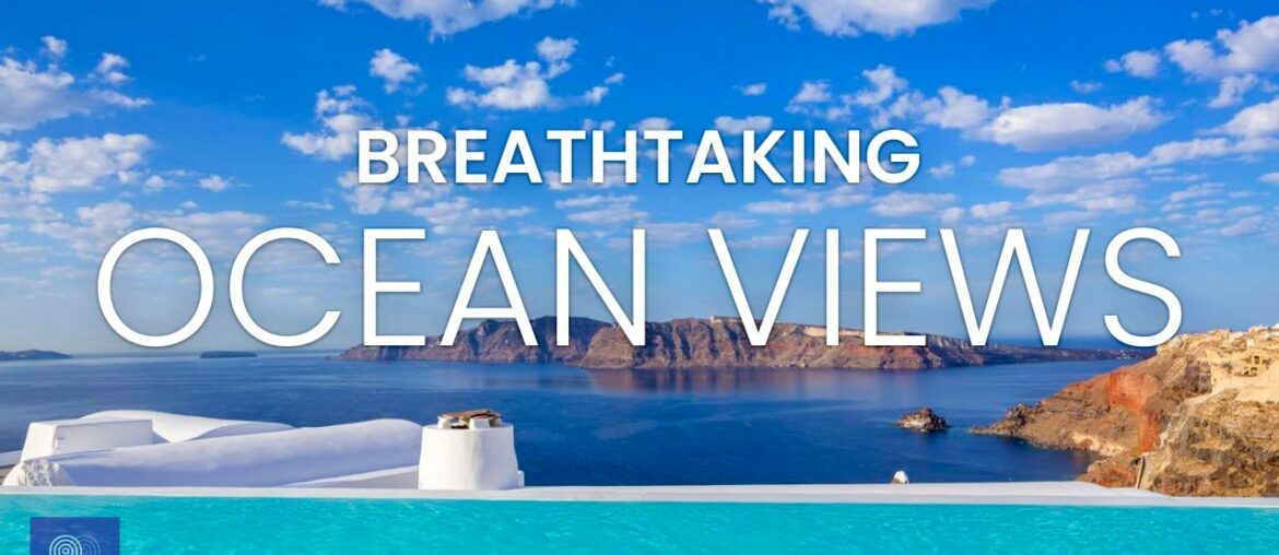 Where to Stay for the Most Breathtaking Ocean Views in the World