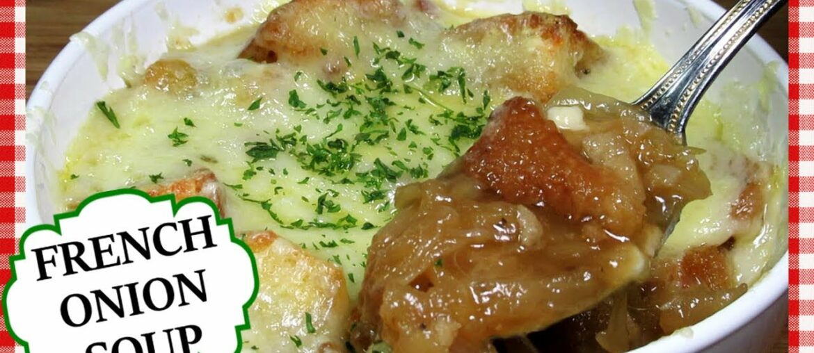 BEST FRENCH ONION SOUP RECIPE | Classic Restaurant French Onion Soup BEST FRENCH ONION SOUP RECIPE | Classic Restaurant French Onion Soup