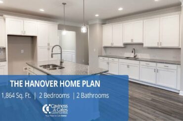 The Hanover Home Plan | Caviness & Cates Communities