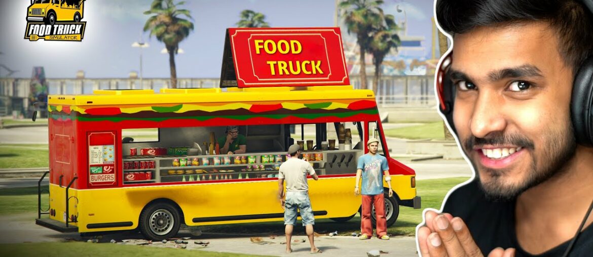 I OPENED MY OWN FOOD TRUCK I OPENED MY OWN FOOD TRUCK