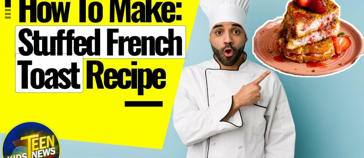 How to make The BEST Stuffed French Toast Recipe! How to make The BEST Stuffed French Toast Recipe!