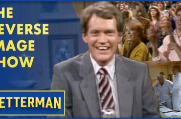 The Reverse Image Show | Letterman