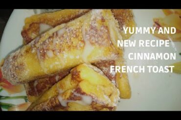 #simple tasty and new recipe of cinnamon French toast or roll|yummy and unique recipe|