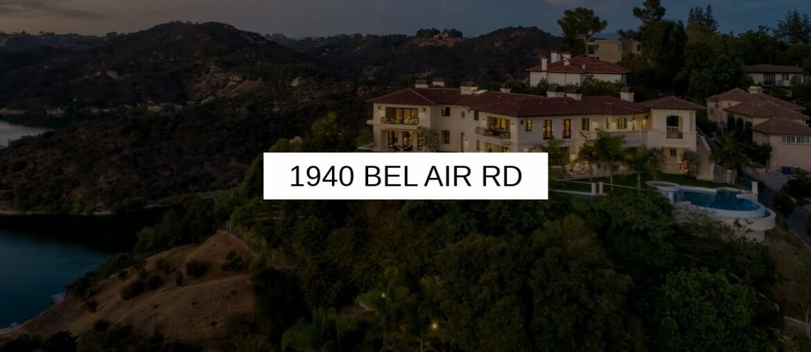 1940 BEL AIR RD | LOS ANGELES Real Estate 1940 BEL AIR RD | LOS ANGELES Real Estate
