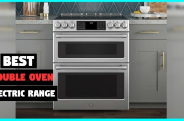 Top 5 Best Double Oven Electric Range [Review] - Freestanding Pro-style Professional Gas [2022]