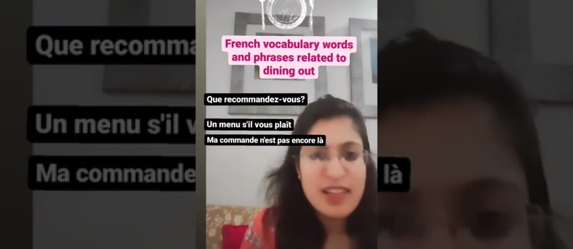 French vocabulary words and phrases related to dining out #swatifrenchconnect