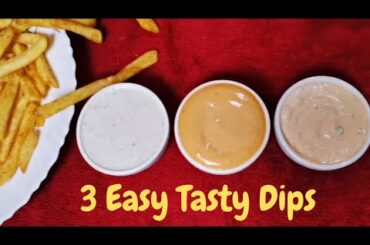 3 Simple  Mayo Dips  Recipe | Perfect For French Fries | Grilled | Broasted Chicken