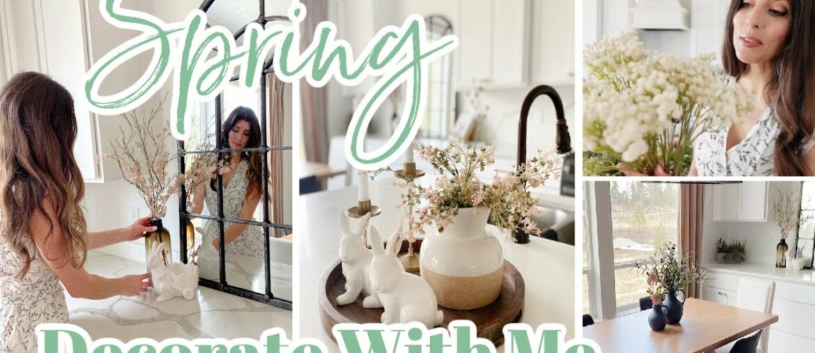 Spring Decorate With Me 2022 / Spring Shop & Decorate Kitchen & Dining Room Ideas