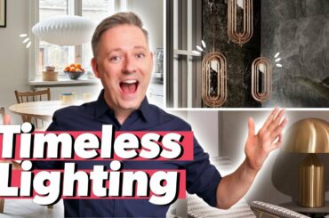 Timeless, Iconic Lighting That NEVER Goes Out of Style!