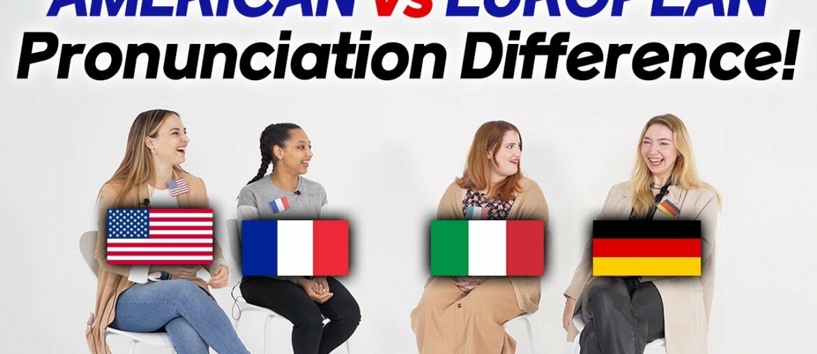 American, French, Italian, German Pronunciation Differences !! Part.2