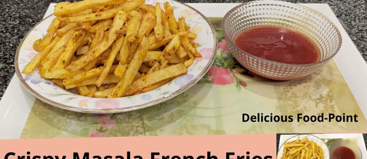 Crispy Masala French fries by delicious food point | street style french fries