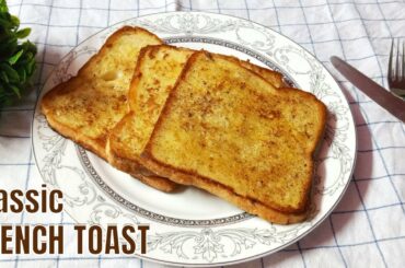 How to Make French Toast!! Classic Quick and Easy Recipe | JustYumm