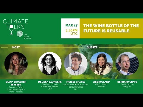 Climate Talk by Porto Protocol – The Wine Bottle of the Future is Reusable Climate Talk by Porto Protocol - The Wine Bottle of the Future is Reusable