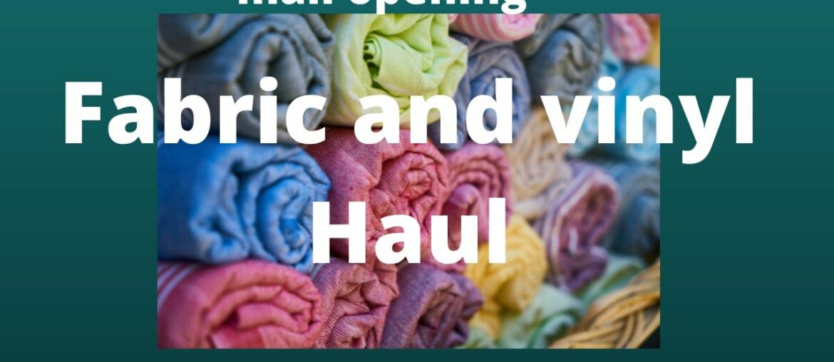 Fabric & vinyl Opening 3/20/22