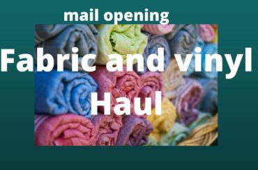 Fabric & vinyl Opening 3/20/22