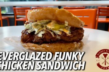 Taking The Funky Chicken Sandwich at Everglazed To The Next Level