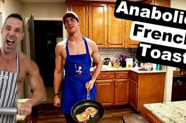 ANABOLIC FRENCH TOAST Recipe