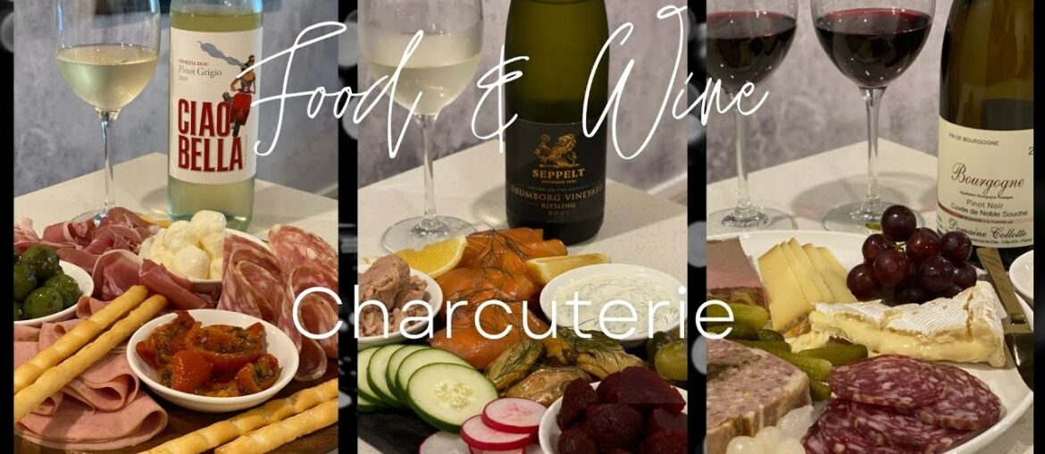 Food and Wine – Ep2: Charcuterie Food and Wine - Ep2: Charcuterie
