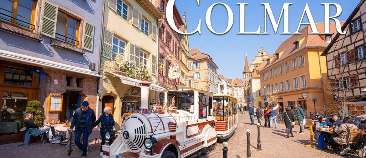 Colmar, France 4K - A Wonder French City - The Most Beautiful Cities of France - Travel Vlog